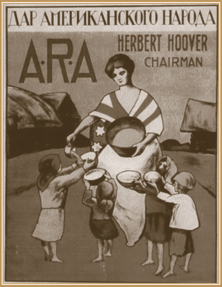 Плакат для населения России о помощи АРА во главе с Г. Гувером. 1921 г..gif